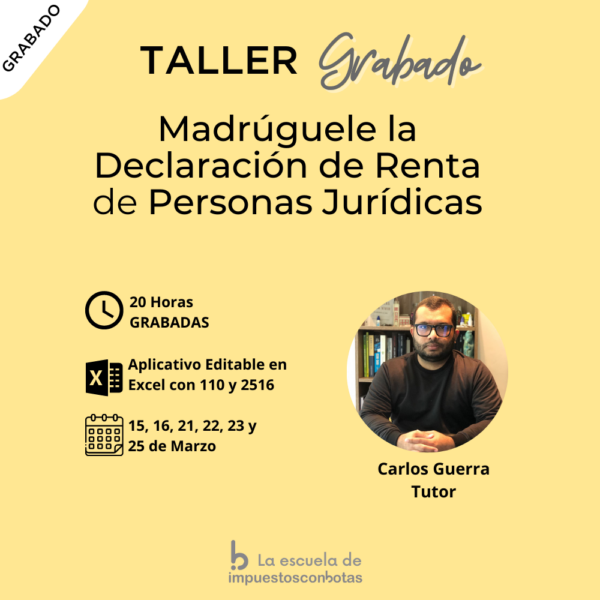 Grabado: Marzo Segunda Maratón Madrúgale a la Declaración de Renta de Personas Jurídicas.