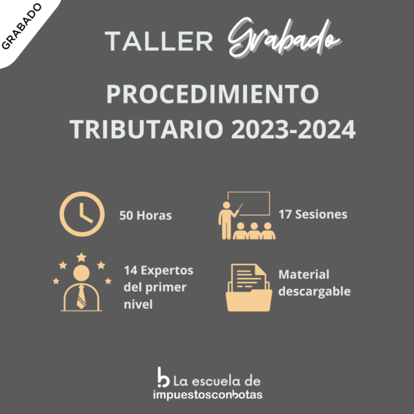 Curso de Especialización en Procedimiento Tributario 2023-2024 - Grabado