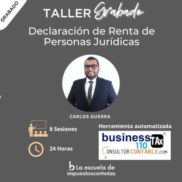 Declaración de Renta de Personas Jurídicas – 2024-2