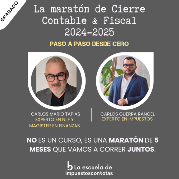 Maratón de Cierre Contable y Fiscal 2024-2025