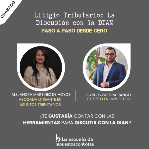 Litigio Tributario - Aprende a discutir con la DIAN