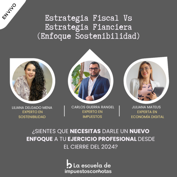 Estrategia Fiscal Vs Estrategia Financiera (Enfoque sostenibilidad)