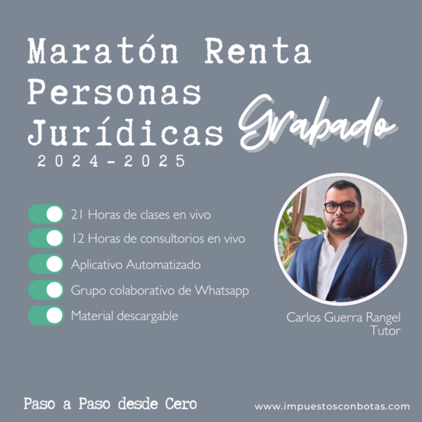 Maratón: Declaración de Renta de Personas Jurídicas 2024-2025